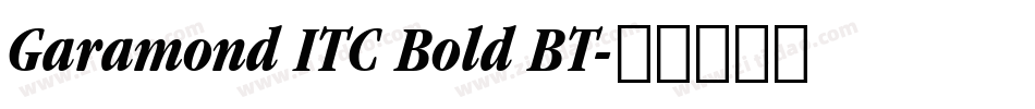 Garamond ITC Bold BT字体转换